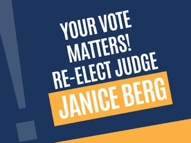 Re Elect Judge Janice Berg to the 247th Family District Court